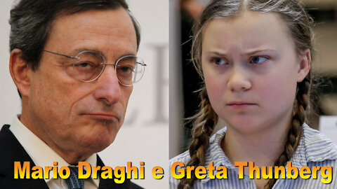 Mario Draghi e Greta Thunberg.