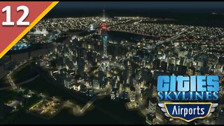 Positive Changes to Oil Industry l Cities Skylines Airports DLC l Part 12