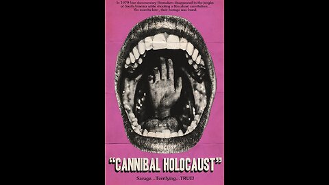 Movie Facts of the Day - Cannibal Holocaust - Video 2 - 1980