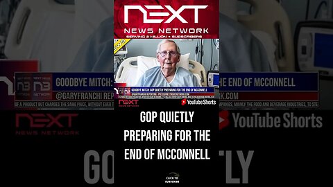 GOODBYE MITCH: GOP Quietly Preparing For The End Of McConnell #shorts