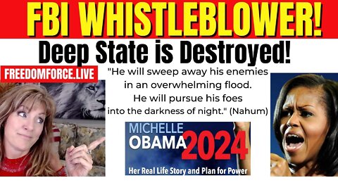 07-13-22   FBI Whistleblower, Destroy Deep State - Article 3, Obama 2024