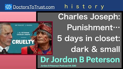 JORDAN PETERSON 2 | Charles Joseph: punishment… 5 days in closet: dark & small