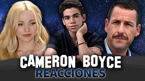 Cameron Boyce | Reacciones | (Dove Cameron, Adam Sandler, Debby Ryan)