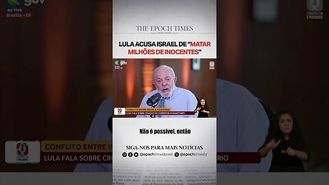 Presidente Lula critica reação de Israel contra o grupo terrorista Hamas #shorts #lula #noticias