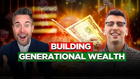 Building Financial Security: From Hard Work to Legacy - A Story of Generational Wealth!