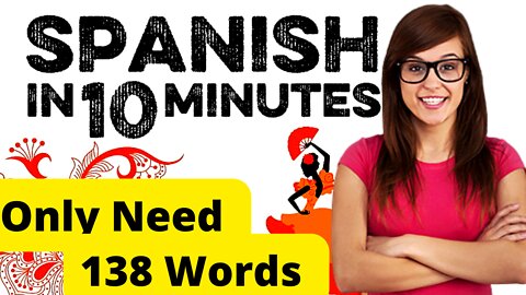 Finally! An Easy Way to Get By in Spanish | Learn Spanish in 10 Minutes | learning Spanish for beginners free