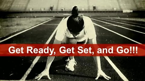 Get Ready - Get Set - Go