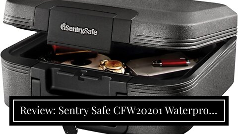 Review: Sentry Safe CFW20201 Waterproof Fire-Resistant Medium Tubular Lock Chest, .28 cu. ft, 1...