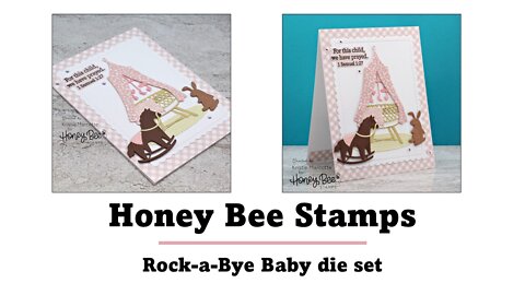 Honey Bee Stamps | Rock-a-Bye Baby