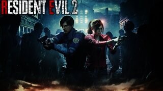 I'm Back!!!: Resident Evil 2 Remake Part 8