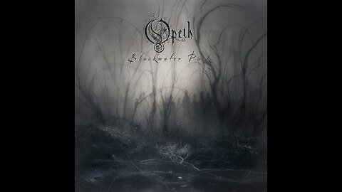 Opeth - Blackwater Park