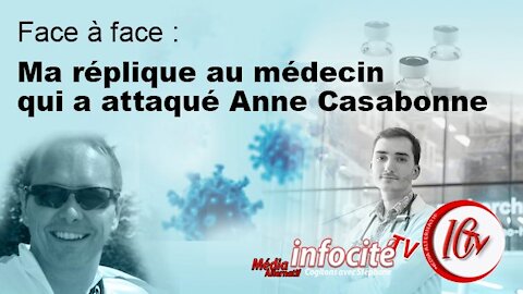 Ma réplique au médecin qui a attaqué Anne Casabonne