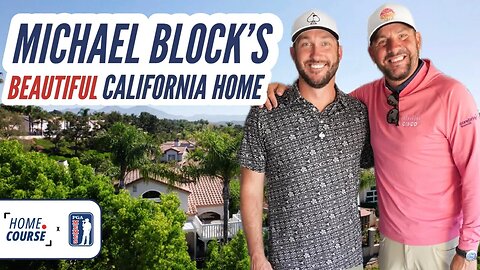 PGA Professional Michael Block's California Home & Office | Home Course w/ PGA Memes