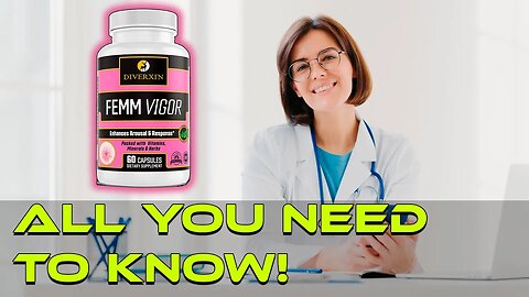 Femm Vigor Supplement Work? Review 2023 FemVigor All You Need To Know FemmVigor | Fem Vigor Reviews