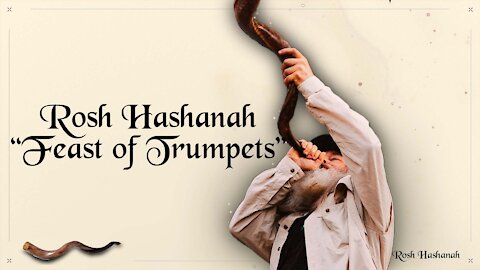 Rash Hashanah // Feast of Trumpets
