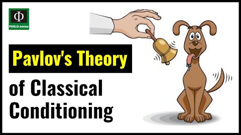 Pavlov's Theory of Classical Conditioning