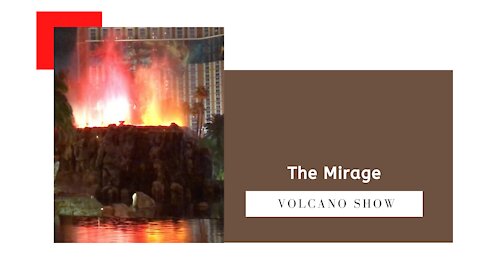 The Volcano at The Mirage