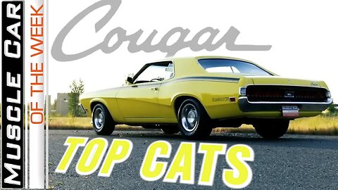 Mercury Cougar Muscle Cars From The Brothers Collection - Muscle Car Of The Week Video Episode 351