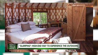 'Glamping:' High-end way to experience the outdoors