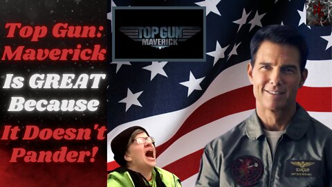 Top Gun: Maverick is a MASSIVE Success Because It's Apolitical & NOT WOKE! That's Why They Hate It!