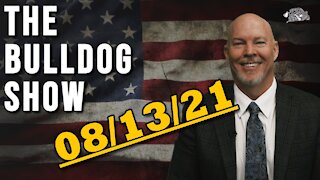 Vax Battle Update, 08/13 | The Bulldog Show