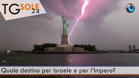 TgSole24 - 25 Maggio 2021 - Quale destino per Israele e per l’Impero?