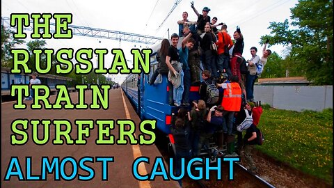 Russian train surfers - Almost caught compilation
