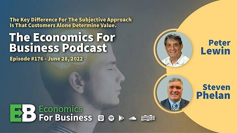 Peter Lewin and Steven Phelan: How Do Entrepreneurs Calculate Economic Value Added? Subjectively.