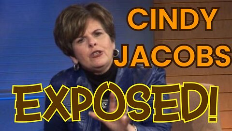 Cindy Jacobs Exposed! | Why Do I Call Her A False Teacher?