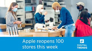 Apple will reopen 100 more stores in the U.S. this week
