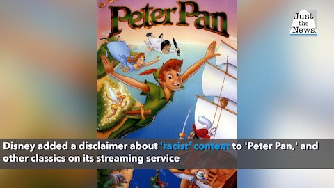 Disney adds disclaimer about 'racist' content to 'Peter Pan,' other classics on streaming service