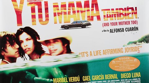 "Y Tu Mama Tambien" (2001) Directed by Alfonso Cuaron #mexico #alfonsocuarón