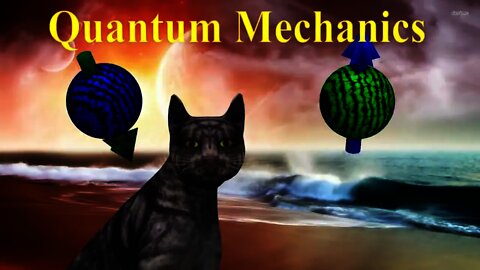 Quantum Mechanics Animation explaining quantum physics