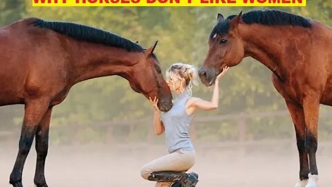 Do Horses Dislike Women? - CDC Says Horses Hurt More Woman Than Men - Why?