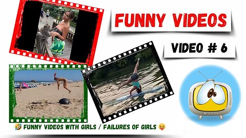 Funny videos / Funny videos with girls / Failures of girls
