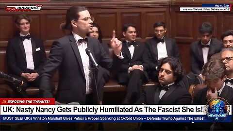 UK: Nasty Nancy Pelosi Publicly Humiliated as the Fascist Elite She Is! (Best Video of the Week!)