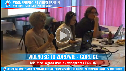 Wolność to zdrowie - Konferencja w Gorlicach - dr Agata Osniniak PSNLiN