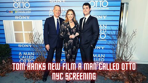 Tom Hanks New Film A Man Called Otto NYC Screening