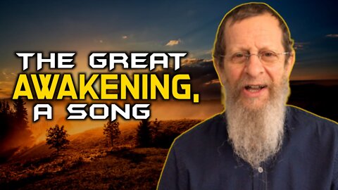 The GREAT AWAKENING, a song. | Kabbalah Guru