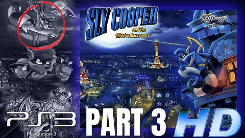 Sly Cooper And The Thievius Raccoonus HD Part 3 | The Sly Collection | PS3 (No Commentary Gaming)