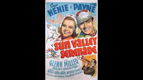 Sun Valley Serenade (1941) | A classic musical film directed by H. Bruce Humberstone.