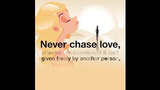 Never Chase Love [GMG Originals]