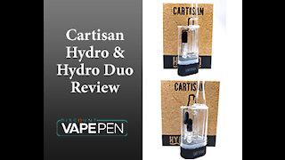 Cartisan Hydro & Hydro Duo Vaporizer Kit Review