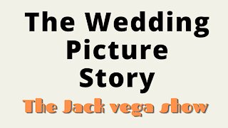 The Wedding Picture Story