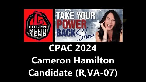 CPAC 2024 - Congressional Hopeful & Navy SEAL Hamilton on Border Security, FISA & Fiscal Issues