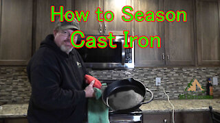 How to Season Cast Iron- Cast Iron Cooking