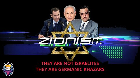 Zionism | They are not Israelite's, The are Germanic Khazars 4K