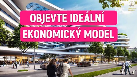 Jste připraveni na prosperující život? Seznamte se s výhodami modelu ekonomiky Tvořivé společnosti.