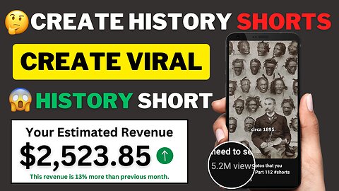 Create Viral History Short Videos and Earn $2,531/Month! 💰💥