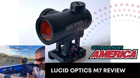 Lucid Optics M7!